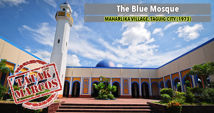 wp-tatak-marcos-the-blue-mosque-maharlika-village